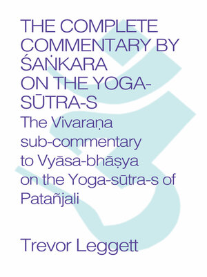 cover image of The Complete Commentary by Śaṅkara on the Yoga Sūtra-s